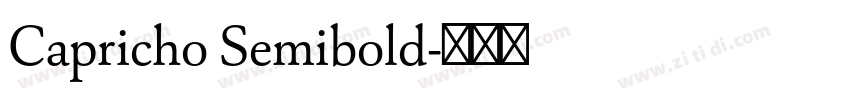 Capricho Semibold字体转换